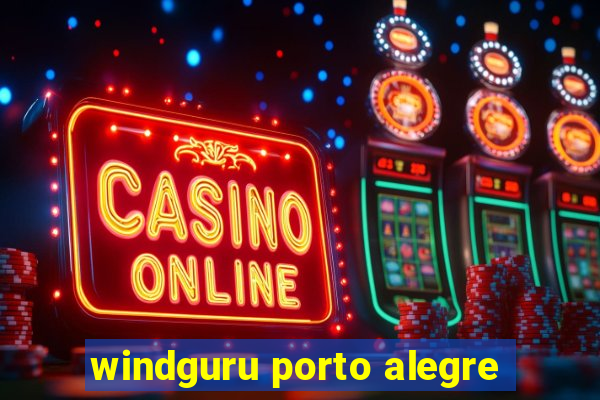 windguru porto alegre