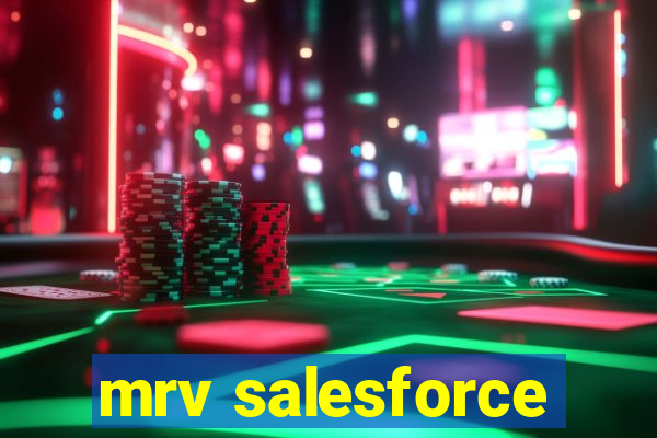 mrv salesforce