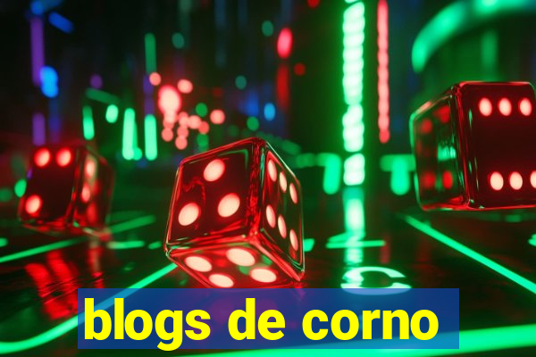 blogs de corno