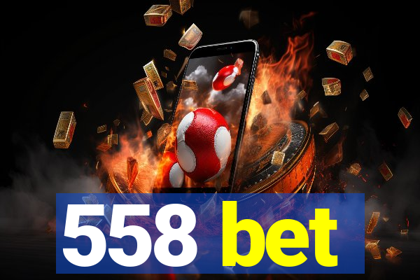 558 bet