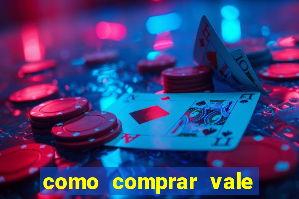 como comprar vale sorte online