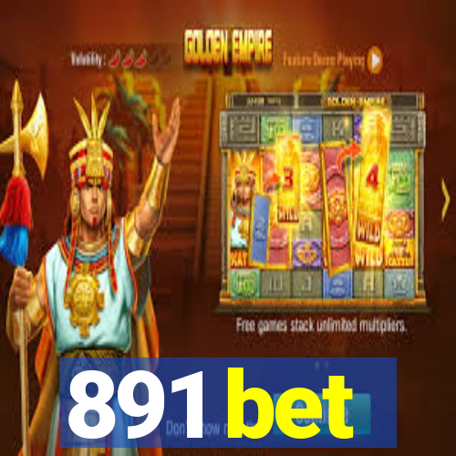 891 bet