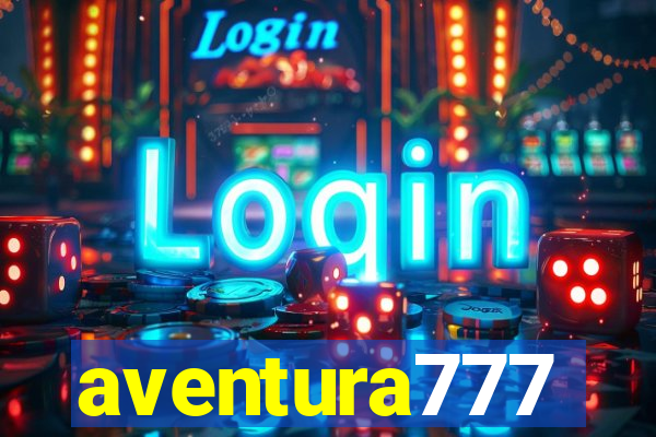 aventura777