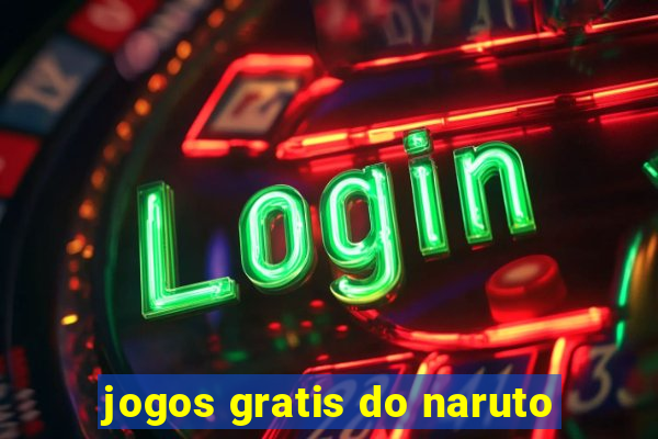 jogos gratis do naruto