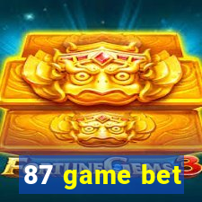 87 game bet