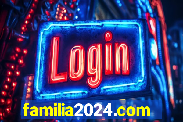 familia2024.com