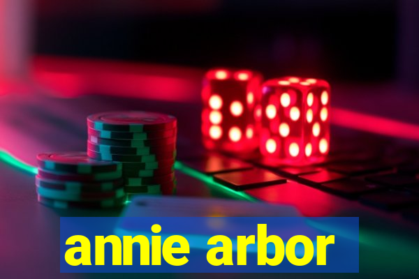 annie arbor