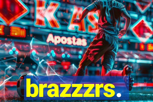 brazzzrs.