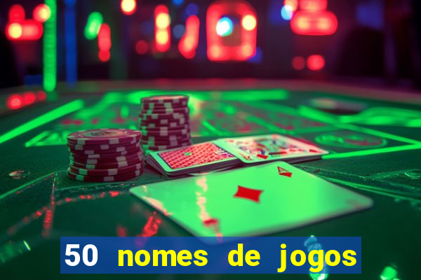 50 nomes de jogos com bola