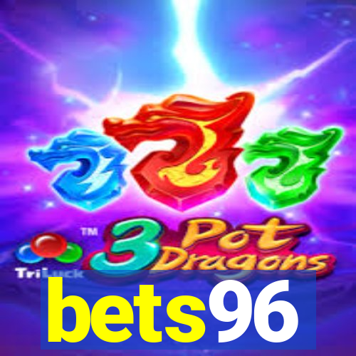 bets96