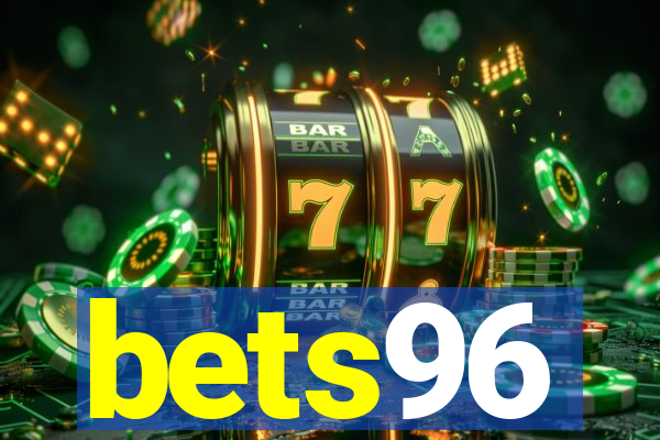 bets96