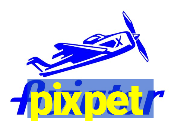 pixpet