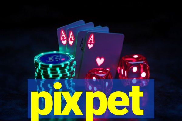 pixpet