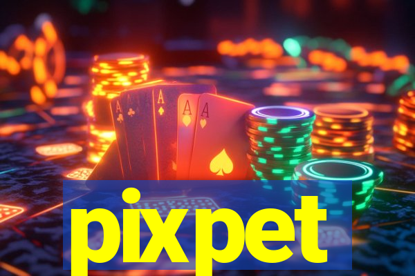 pixpet