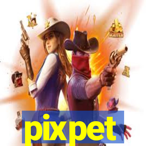 pixpet