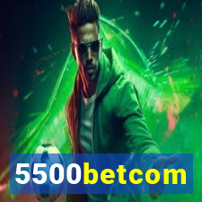 5500betcom