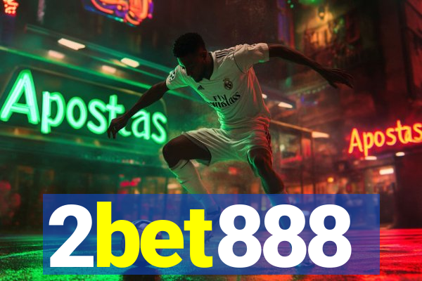 2bet888