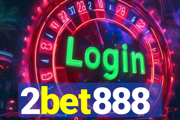 2bet888