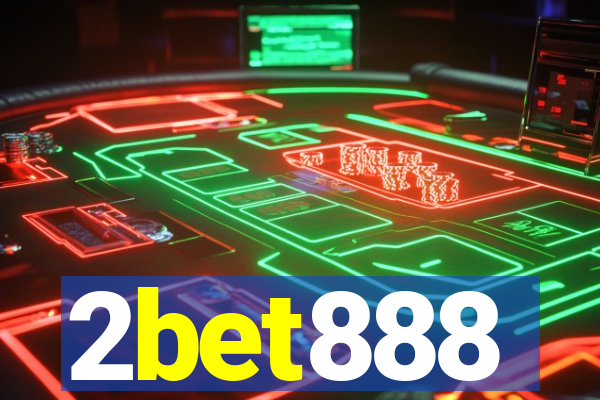 2bet888