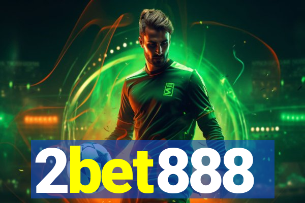 2bet888