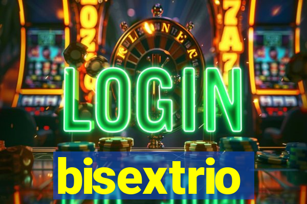 bisextrio