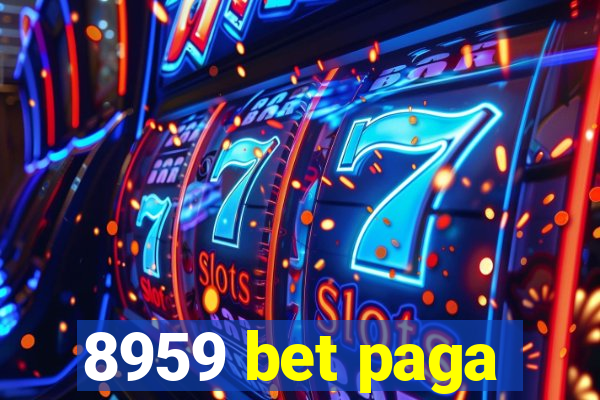 8959 bet paga