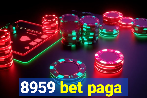 8959 bet paga