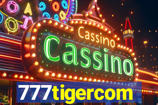 777tigercom