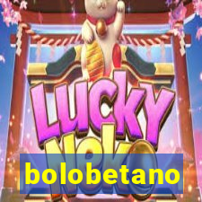 bolobetano