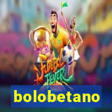 bolobetano