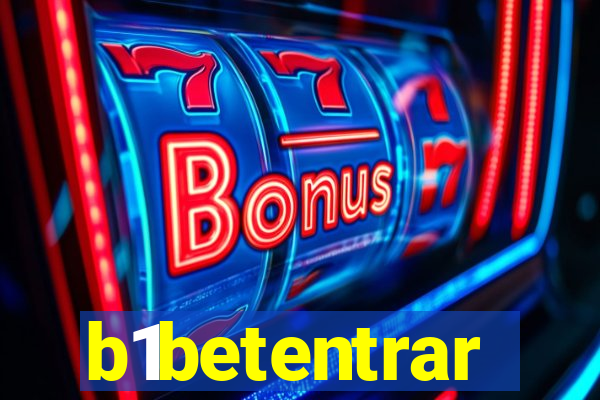 b1betentrar