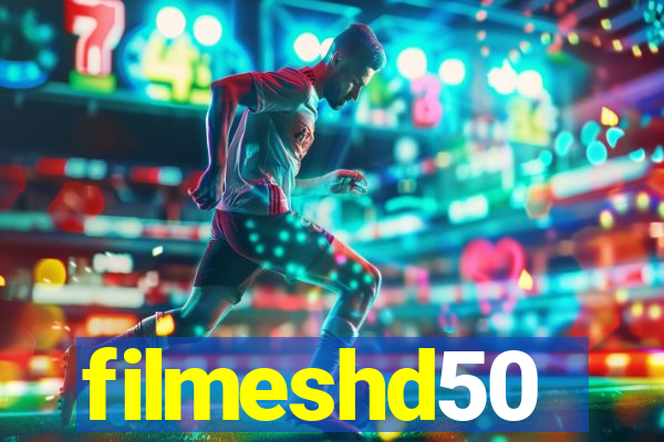 filmeshd50