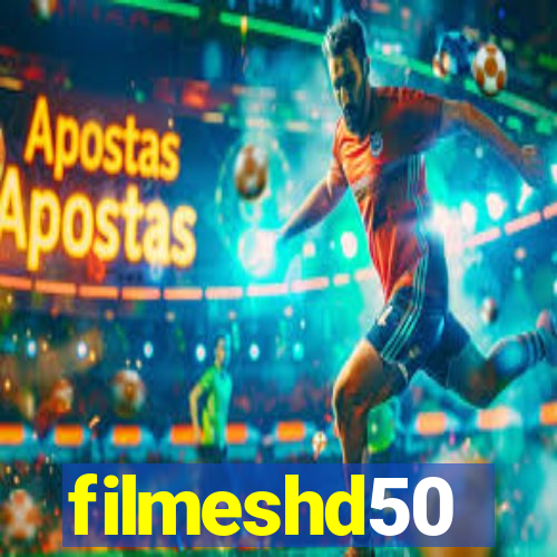 filmeshd50