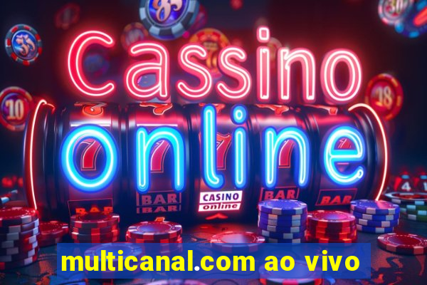 multicanal.com ao vivo