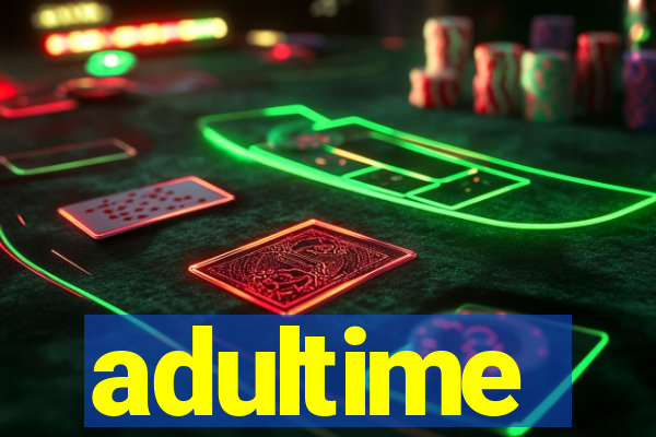 adultime