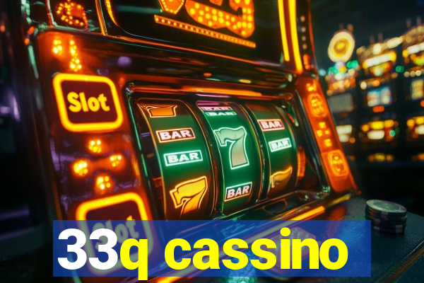 33q cassino