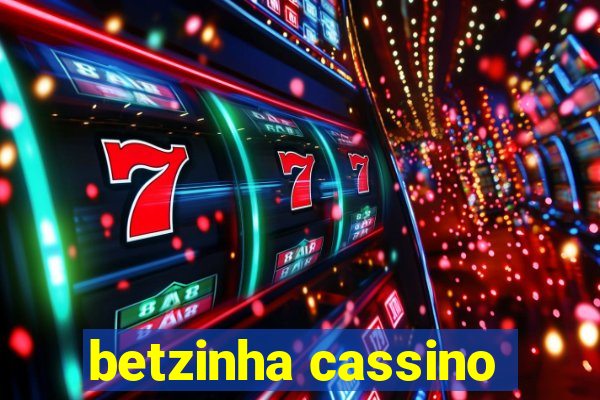 betzinha cassino