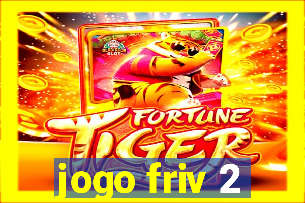 jogo friv 2