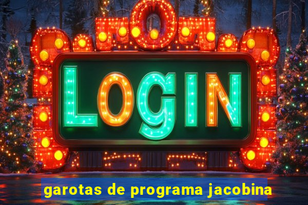 garotas de programa jacobina