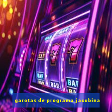 garotas de programa jacobina