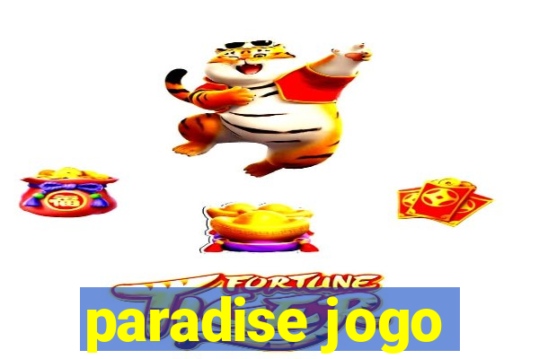 paradise jogo