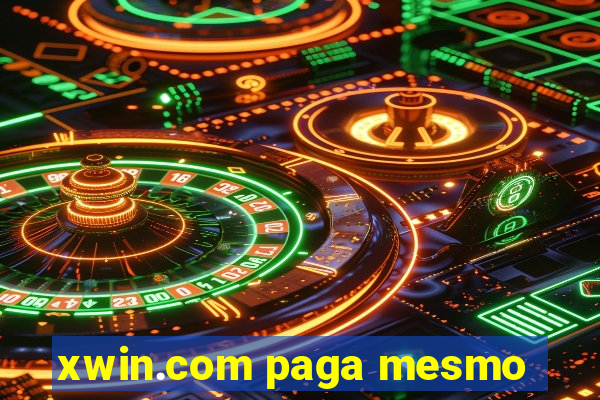 xwin.com paga mesmo