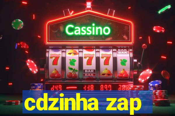 cdzinha zap