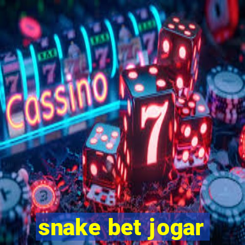 snake bet jogar