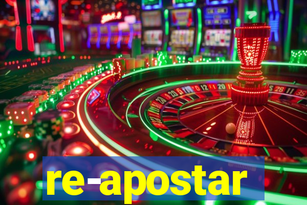 re-apostar sportingbet o que significa