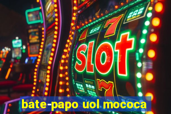 bate-papo uol mococa