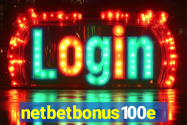 netbetbonus100e