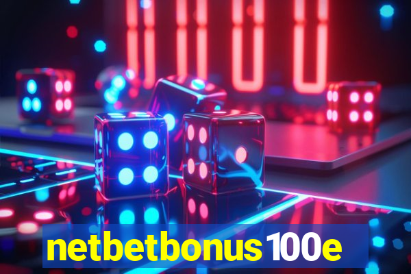 netbetbonus100e