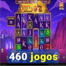 460 jogos