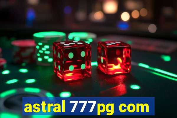 astral 777pg com